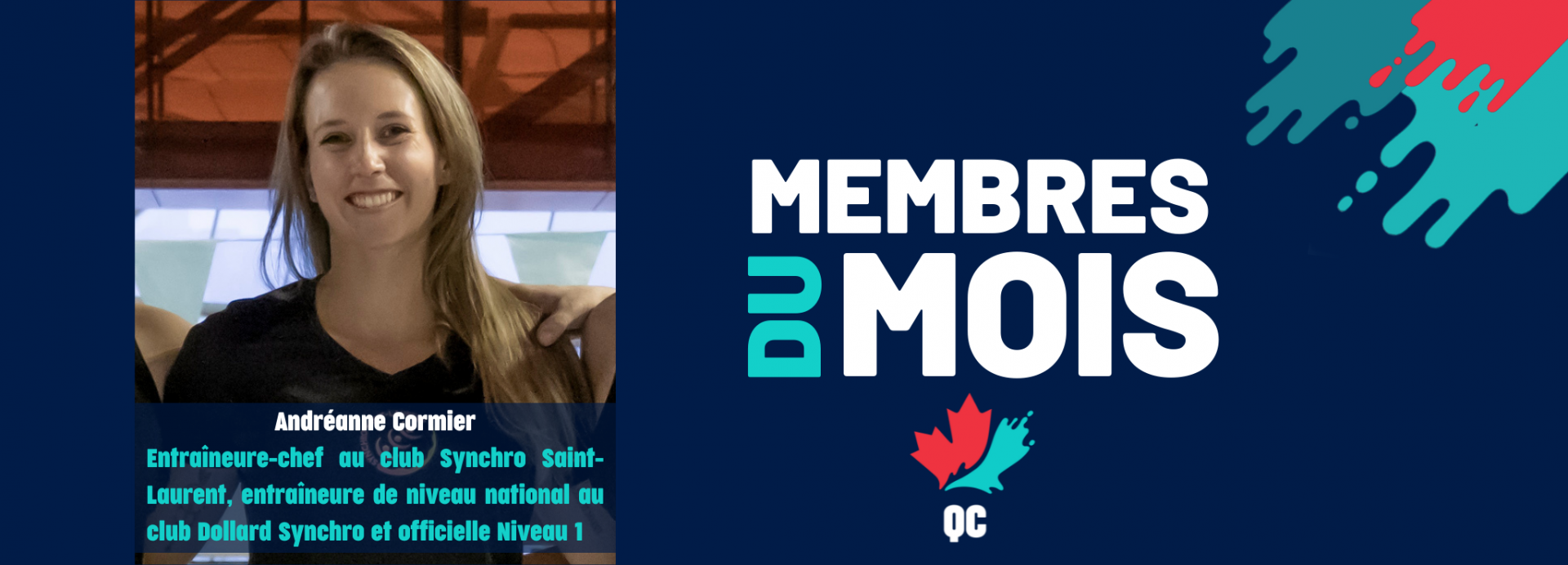Andréanne Cormier est notre membre du mois de mars!