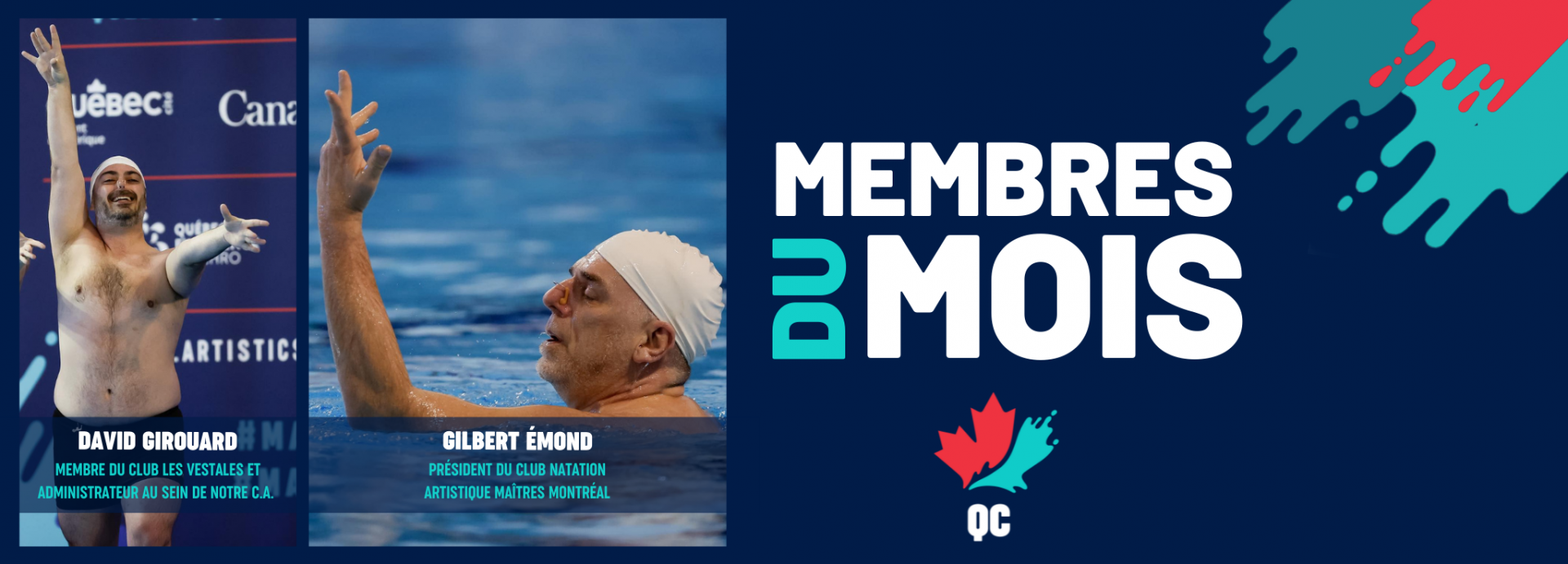 David Girouard et Gilbert Émond, membres du mois de mai !